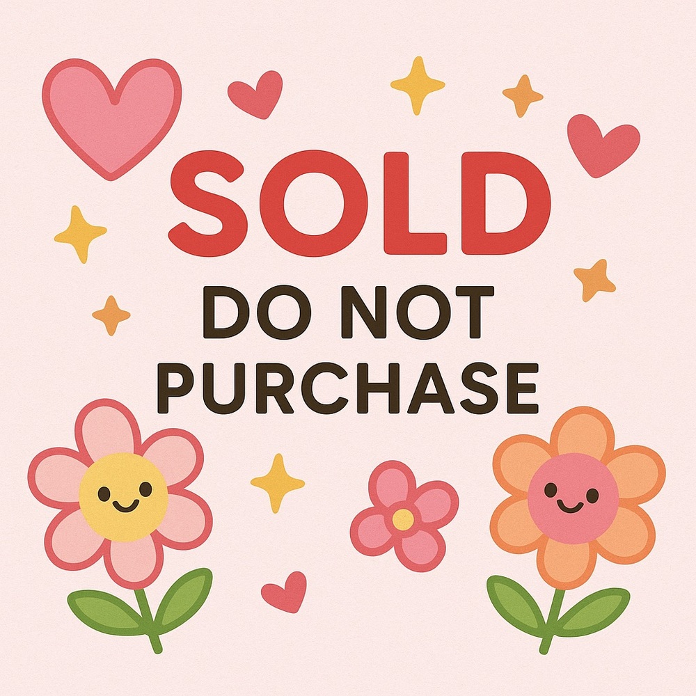 SOLD!!!!!